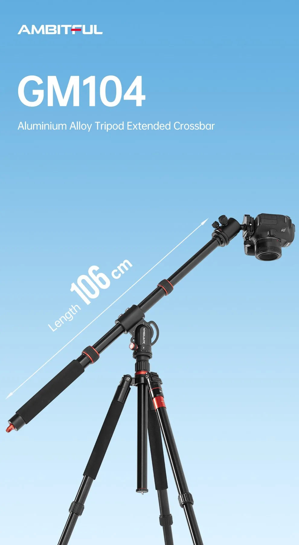 AMBITFUL GM104 Aluminium alloy tripod extenged crossbar ledgth 48-106cm adjuatbale for sony Canon Fuji nikon and mobile phone